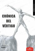 Crónica del vértigo