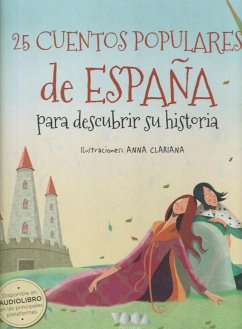 25 cuentos populares de España para descubrir su historia - Clariana, Anna