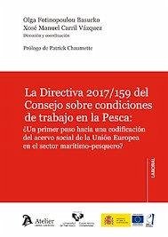 Cover La Directiva 2017;159 del Consejo sobre condiciones de trabajo en la Pesca: ?Un