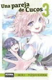 UNA PAREJA DE CUCOS 03 UNA PAREJA DE CUCOS 03