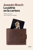 La patria en la cartera La patria en la cartera