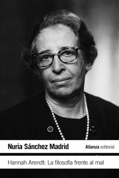 Cover Hannah Arendt : la filosofía frente al mal