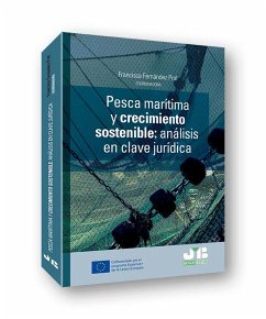 Cover Pesca marítima y crecimiento sostenible : análisis en clave jurídica