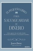 El pequeño libro para salvaguardar tu dinero