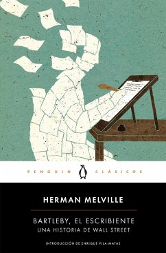 Bartleby, el escribiente : una historia de Wall Street - Melville, Herman