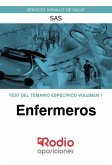 Test del temario específico Volumen 1. Enfermeros del SAS.