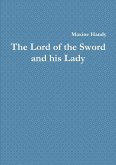The Lord of the Sword and his Lady