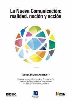 La nueva comunicación : realidad, noción y acción