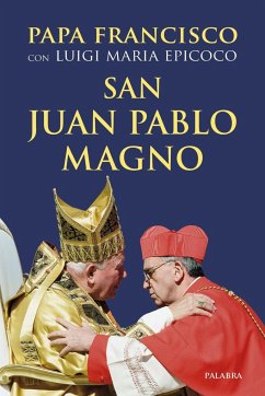 San Juan Pablo Magno - Francisco, Papa; Epicoco, Luigi Maria