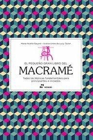 PEQUE?O GRAN LIBRO DEL MACRAME, EL