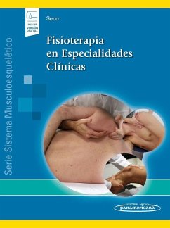 Fisioterapia en especialidades clínicas : sistema musculoesquelético II - Seco Calvo, Jesús Ángel