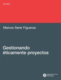 Gestionando éticamente proyectos