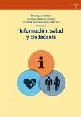 Información, salud y ciudadanía Información, salud y ciudadanía
