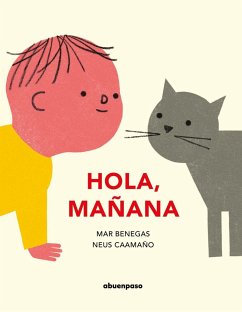 ¡Hola, mañana! - Bengas Ortiz, Mar