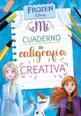 Mi cuaderno de caligrafía con Frozen Mi cuaderno de caligrafía con Frozen