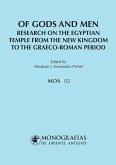 Of gods and men : research on the Egyptian temple from the New Kingdom to the Graeco-Roman period