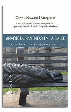 #Nadie durmiendo en la calle : acompañando a las personas sin hogar - Centre de Pastoral Litúrgica; Navarro i Morgades, Carme