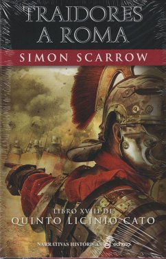 Traidores a Roma - Scarrow, Simon