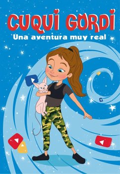 Una aventura muy real - Cuqui Gordi