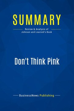 Summary: Don't Think Pink - Businessnews Publishing