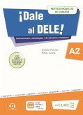 ¡Dale al DELE! A2 : nuevos modelos de examen