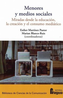 Cover Menores y medios sociales : miradas desde la educación, la creación y el consumo mediático