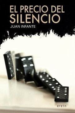 El precio del silencio - Infante Escudero, Juan