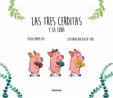 LAS TRES CERDITAS Y LA LOBA