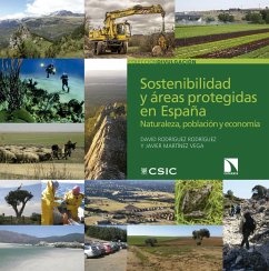Sostenibilidad y áreas protegidas en España - Martínez Vega, Javier; Rodríguez Rodríguez, David