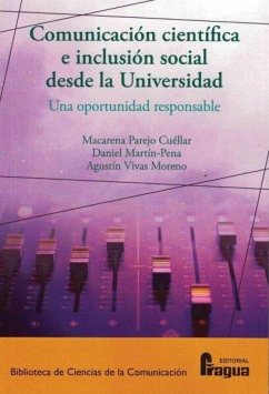 Cover Comunicación científica e inclusión social desde la Universidad : una oportunidad responsable