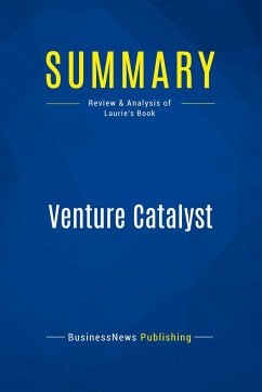 Summary: Venture Catalyst - Businessnews Publishing