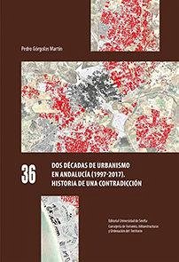 Cover Dos décadas de urbanismo en Andalucía (1997-2017)