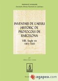 Inventari de l'arxiu històric de protocols de Barcelona VIII : Segle XIX. 1863-1900