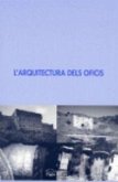 L'arquitectura dels oficis