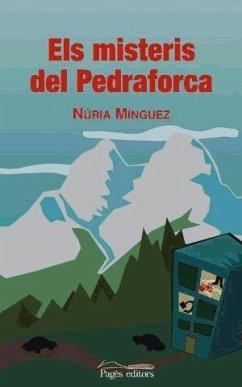 El misteris del Pedraforca - Mínguez i Negre, Núria