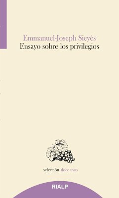 Ensayo sobre los privilegios - Sieyès, Emmanuel Joseph; Cerdá García, David
