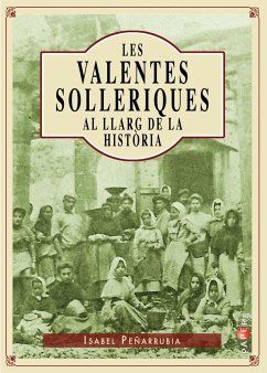 Les valentes solleriques al llarg de la història - Peñarrubia i Marquès, Isabel