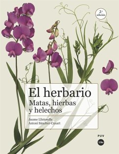 El herbario : matas, hierbas y helechos - Llistosella Vidal, Jaume; Sànchez-Cuxart, Antoni