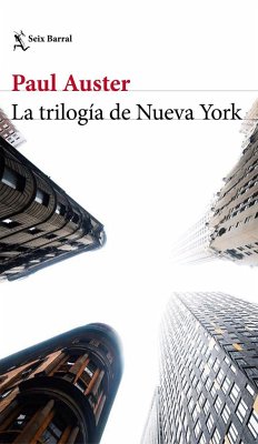 La trilogía de Nueva York - Auster, Paul