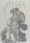 Docta y Sabia Atenea : studia in nonorem Lía Schwartz