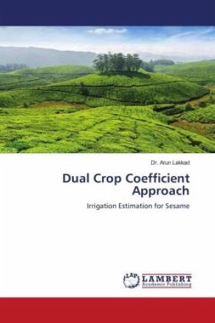 Dual Crop Coefficient Approach - Lakkad, Dr. Arun