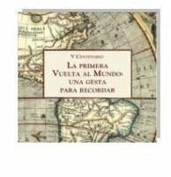 Cover La primera vuelta al mundo, una gesta para recordar