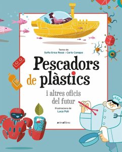 Cover Pescadors de plàstics i altres oficis del futur