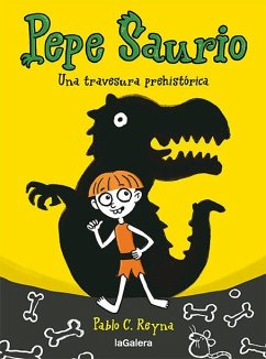 Cover Pepe Saurio. Una Travesura Prehistórica