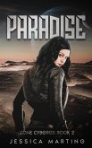 Paradise (Zone Cyborgs Book 2)