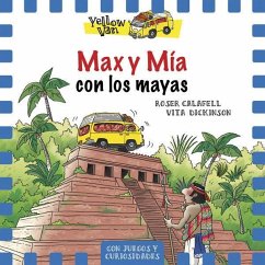 Max y Mía con los mayas - Dickinson, Vita