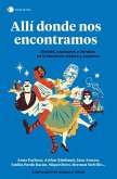 Allí donde nos encontramos Allí donde nos encontramos