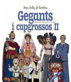 Gegants i capgrossos II : dels barris de l¿antiga Barcelona i de ciutat - Juanolo; Cordomí, Xavier