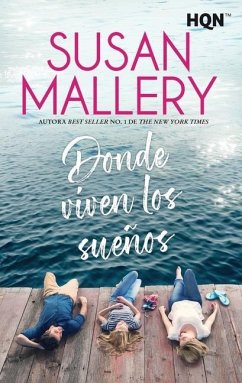 Donde viven los sueños - Mallery, Susan