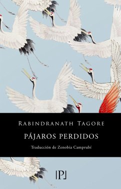 Pájaros perdidos : sentimientos - Jiménez, Juan Ramón; Tagore, Rabindranath; Vázquez Medel, Manuel Ángel
